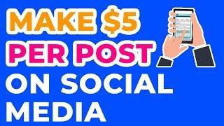 How To Make Money On Social Media | MAKE $5 PER POST?