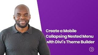 How to Create a Mobile Collapsing Nested Menu with Divi’s Theme Builder