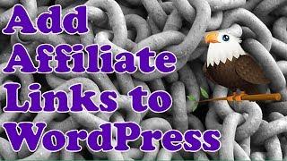 How to add AFFILIATE LINKS to WordPress