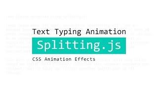 Text Typing Animation using Splitting.js | Typewriter Effect