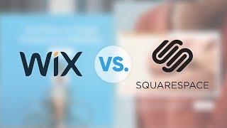 Wix vs. Squarespace | The Ultimate Website Builder?