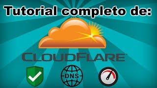 Ventajas, creación y configuración de Cloudflare para tu web(v2018)