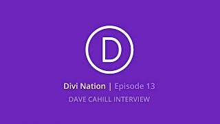 Dave Cahil Interview