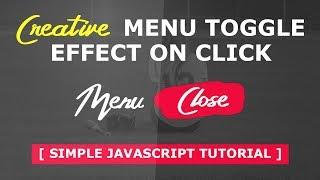 Creative Menu Toggle Effects on Click with Images - Simpe Javascript Tutorial