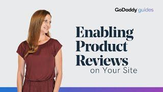 Enabling Product Reviews on Your Website | GoDaddy