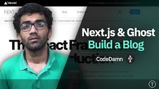 Build a Blog With Next.js & Ghost