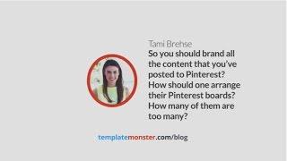 So you should brand all the content that you’ve posted to Pinterest?