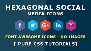 Hexagonal social media icons - font Awesome Icons - How to add social media icons - Online Tutorials
