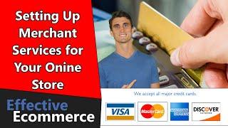 How to Start an Online Store: Merchant Services