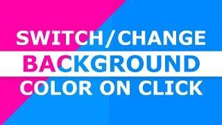 Change Background Color On Click - HTML CSS and Javascript