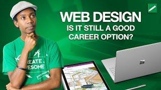 Is Web Design Still a Good Career?