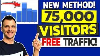 NEW: How to Get Traffic to Your Website FAST and FOR FREE 2020