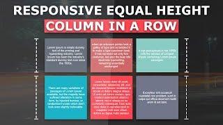 Equal Height Columns In Row - How to Create Equal Height and Width Columns  - Pure Html CSS Tutorial