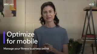 Lesson 4: Optimize for mobile | Manage your fitness business online