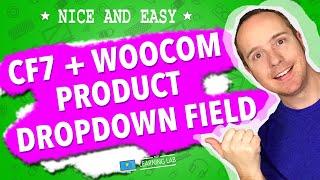 Contact Form 7 WooCommerce Integration With Product Dropdown Field