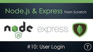Node.js & Express From Scratch [Part 10] - User Login