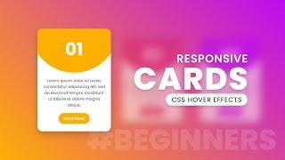 CSS Responsive CARD UI Design & Hover Effects | Html5 CSS3