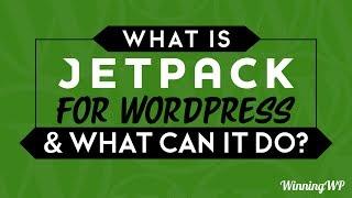 What Is Jetpack For WordPress? And What Can It Do?