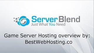 SERVERBLEND - game server hosting company from United Kingdom - overview by Best Web Hosting