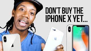 DON'T BUY THE IPHONE X YET... iPhone X vs iPhone 8 Plus #Rant