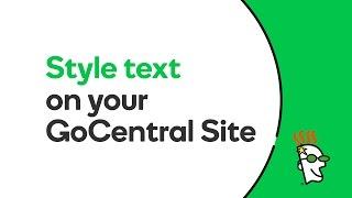 How to Style Text on a GoCentral Website | GoDaddy