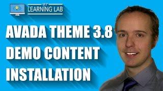 WordPress Avada Theme 3.8+ Demo Content: What Is It & How To Use It (Avada Theme) | WP Learning Lab