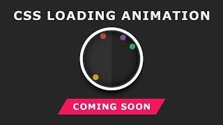 Css Loading Page Animation - Tutorial will be uploaded Soon
