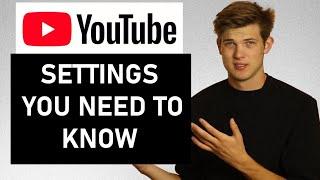 YouTube Settings You Need To Know About In 2020