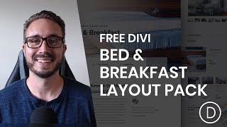 Get a FREE Bed and Breakfast Layout Pack for Divi