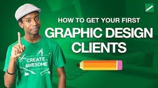 How to Get Your First Graphic Design Clients