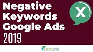 Google Ads Negative Keywords for Search & Display Campaigns and Negative Keyword Lists