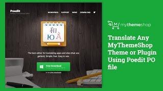 Translate Any MyThemeShop Theme or Plugin Using Poedit PO file HD