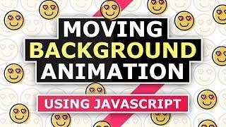 Moving Background Animation Effects Using Html CSS And Javascript