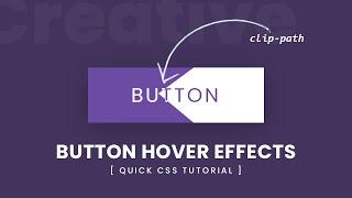 CSS Creative Clip-path Button Hover Effects