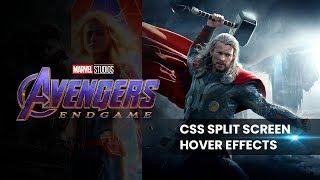 Avengers End Game | CSS Split Screen Hover Effects