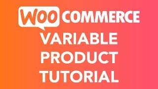 How To Create A Variable Product   WooCommerce