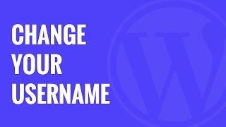 How to Change your WordPress Username