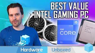 Best Bang for Buck Intel Gaming PC Build for Early 2022