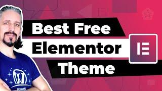 Best Free Theme For Elementor: Which Theme Work Best With Elementor
