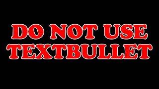 DO NOT USE TEXTBULLET FOR CONTENT