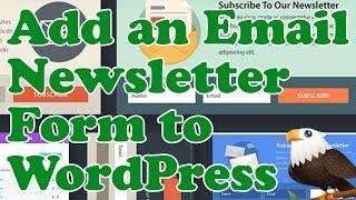 Add an EMAIL NEWSLETTER sign up FORM to WordPress