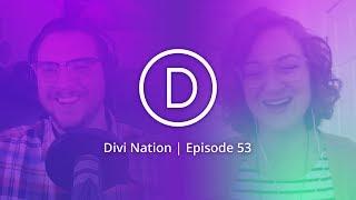 Understanding Your Client's Perspective with Meg Long – The Divi Nation Podcast, Episode 53