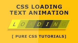 Css Loading Text Animation Tutorial - Pure Css Tutorials