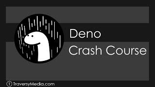 Deno Crash Course