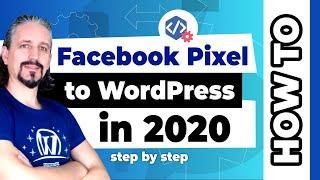 How to Install Facebook Pixel on WordPress in 2020 (3 easy steps)