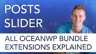 Post Slider Tutorial | OceanWP Extension Bundle
