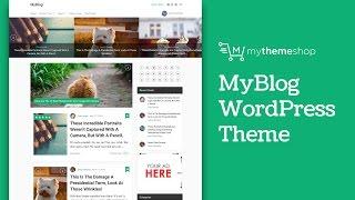MyBlog - Medium.com Inspired WordPress Theme by MyThemeShop
