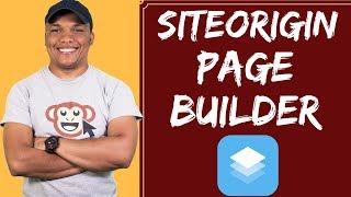 SiteOrigin Page Builder - How to use SiteOrigin Page Builder to build a WordPress Website Part 1