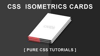 Css Isometric Cards - Part 1 - Pure CSS Tutorials