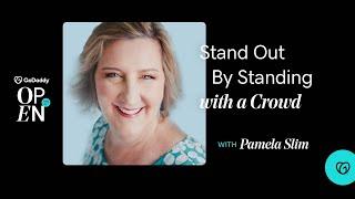 Brand Building: Stand Out by Standing With a Crowd  | GoDaddy Open 2021